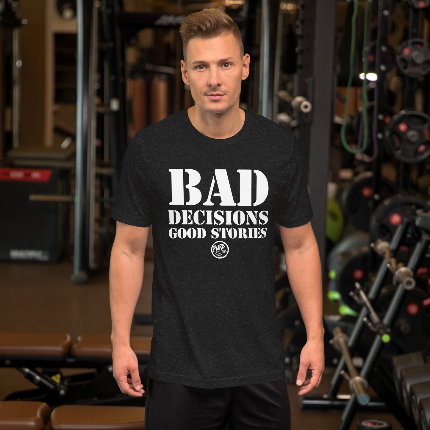 Bad Decisions Good Stories