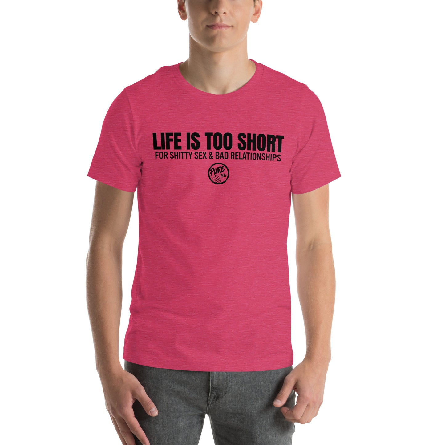 Life is Too Short....For Shitty Sex and Bad Relationships