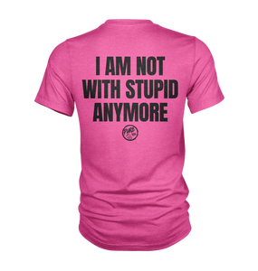 I'm Not With Stupid Anymore