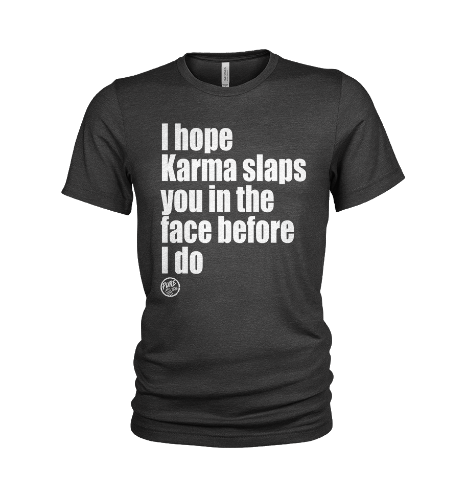 Karma Slaps