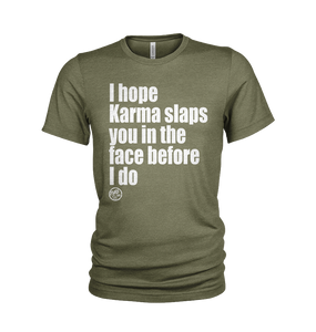 Karma Slaps