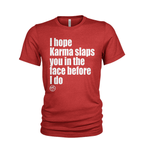 Karma Slaps