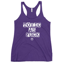 Load image into Gallery viewer, Toxic as F*ck Women&#39;s Racerback Tank
