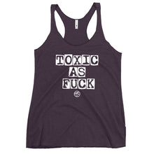 Load image into Gallery viewer, Toxic as F*ck Women&#39;s Racerback Tank
